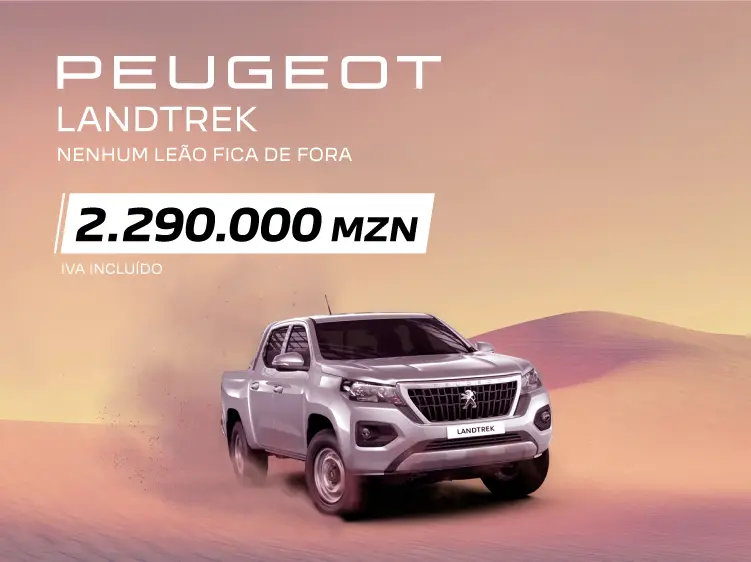 Peugeot Landtrek agora por apenas 2.290.000 MZN, IVA incluído!